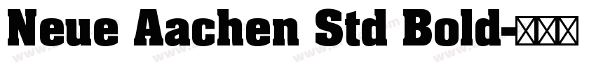 Neue Aachen Std Bold字体转换